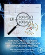 Cover: Forensic Practitioner's Guide to the Interpretation of Complex DNA Profiles - Academic Press