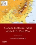 Cover: Concise Historical Atlas of the U.S. Civil War - Oxford University Press