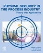 Cover: Physical Security in the Process Industry - Elsevier