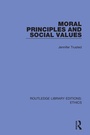 Cover: Moral Principles and Social Values - Routledge