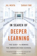 Cover: In Search of Deeper Learning - Harvard University Press