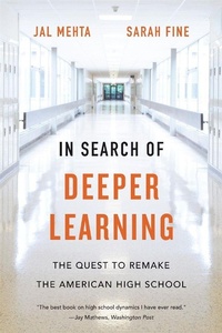 Enlarge image Cover: In Search of Deeper Learning - Harvard University Press