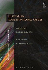 Enlarge image Cover: Australian Constitutional Values - Hart Publishing