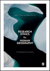 Enlarge image Cover: Research Ethics for Human Geography - SAGE Publications Ltd