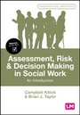 Cover: Assessment, Risk and Decision Making in Social Work - Learning Matters Ltd