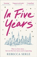 Cover: In Five Years - Quercus Publishing