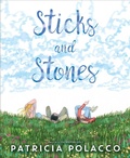 Cover: Sticks and Stones - Paula Wiseman Books