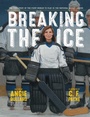 Cover: Breaking the Ice - Paula Wiseman Books