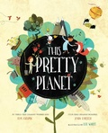 Cover: This Pretty Planet - Atheneum Books for Young Readers