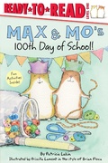 Cover: Max & Mo's 100th Day of School! - Simon & Schuster