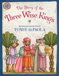 Cover: The Story of the Three Wise Kings - Simon & Schuster Books for Young Readers