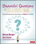 Cover: Beautiful Questions in the Classroom - Corwin Press Inc