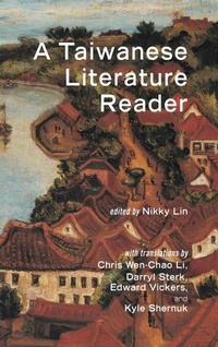 Enlarge image Cover: A Taiwanese Literature Reader - Cambria Press