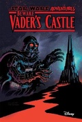 Cover: Star Wars Adventures: Beware Vader's Castle - Idea & Design Works