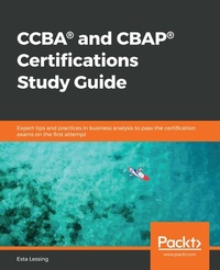 Abbildung von: CCBA (R) and CBAP (R) Certifications Study Guide - Packt Publishing