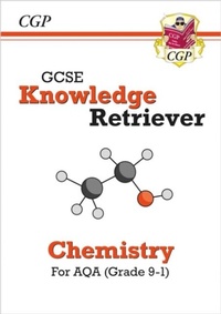 Abbildung von: GCSE Chemistry AQA Knowledge Retriever - Coordination Group Publications Ltd (CGP)