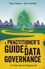 Cover: A Practitioner's Guide to Data Governance - Emerald Publishing Limited