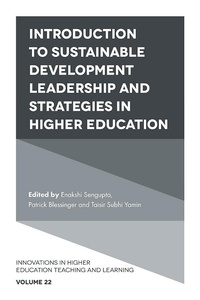 Enlarge image Cover: Introduction to Sustainable Development Leadership and Strategies in Higher Education - Emerald Publishing Limited