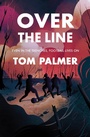 Cover: Over the Line - Barrington Stoke Ltd