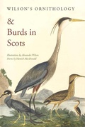 Cover: Wilson's Ornithology and Burds in Scots - Scotland Street Press