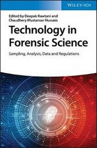 Enlarge image Cover: Technology in Forensic Science - Sampling, Analysis, Data and Regulations - Wiley-VCH