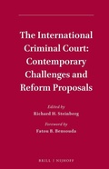 Cover: The International Criminal Court: Contemporary Challenges and Reform Proposals - Martinus Nijhoff