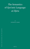 Cover: The Semantics of Qur?anic Language: al-A?ira - Brill