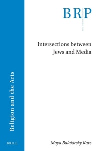 Enlarge image Cover: Intersections between Jews and Media - Brill