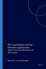 Cover: The Capitulations and the Ottoman Legal System - Brill