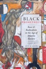 Cover: Black Prometheus - Oxford University Press Inc