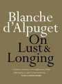 Cover: On Lust & Longing - Hachette Australia