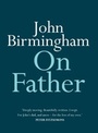Cover: On Father - Hachette Australia