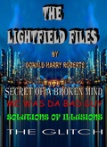 Cover: The Lightfield Files - Donald Harry Roberts