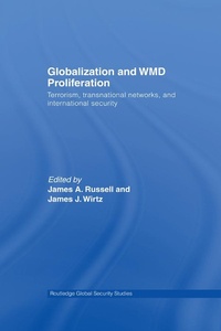 Enlarge image Cover: Globalization and WMD Proliferation - Routledge