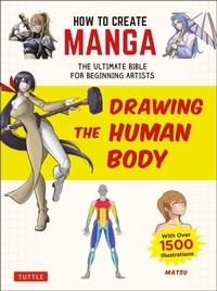 Enlarge image Cover: How to Create Manga: Drawing the Human Body - Tuttle Publishing