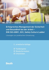 Abbildung von: Erfolgreiches Management der Sicherheit und Gesundheit bei der Arbeit - DIN ISO 45001, SCC, Safety Culture Ladder - DIN Media