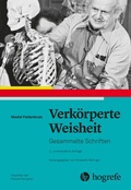 Cover: Verk&ouml;rperte Weisheit - Hogrefe