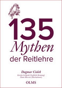 Abbildung von: 135 Mythen der Reitlehre - Georg Olms Verlag