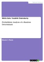 Cover: Probabilistic Analysis of a Random Determinant - GRIN Verlag