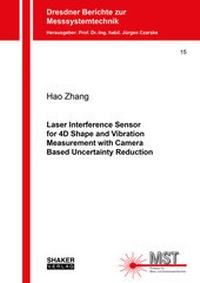 Enlarge image Cover: Laser Interference Sensor for 4D Shape and Vibration Measurement with Camera Based Uncertainty Reduction - Shaker