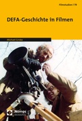 Cover: DEFA-Geschichte in Filmen - Nomos