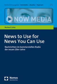 Abbildung von: News to Use for News You Can Use - Nomos