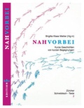 Cover: NAH VORBEI - Autorinnen Verlag edition k & s