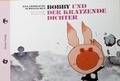Cover: Das fr&ouml;hliche Schweinchen Bobby und der kratzende Dichter / Das fr&ouml;hliche Schweinchen Bobby und die dicke Backe - Flieder Verlag