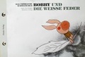 Cover: Das fr&ouml;hliche Schweinchen Bobby und der Schneemann / Das fr&ouml;hliche Schweinchen Bobby und die weisse Feder Schweinchen - Flieder Verlag