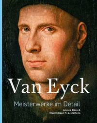 Abbildung von: Van Eyck -&nbsp;Meisterwerke im Detail - Verlag Bernd Detsch