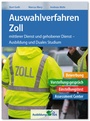 Bild: Auswahlverfahren Zoll - Ausbildungspark Verlag