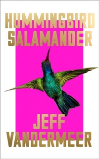 Abbildung von: Hummingbird Salamander - Fourth Estate Ltd