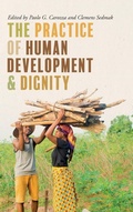 Cover: The Practice of Human Development and Dignity - University of Notre Dame Press