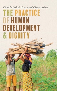 Enlarge image Cover: The Practice of Human Development and Dignity - University of Notre Dame Press